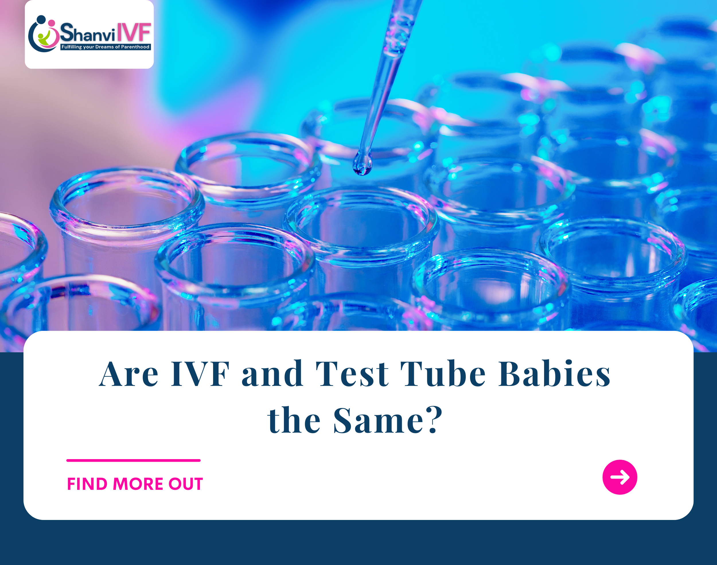 Are IVF and Test Tube Babies the Same?